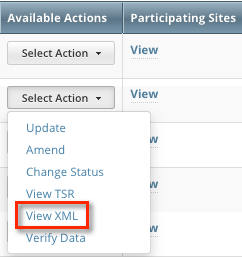 In the Available Actions column, Select Action menu showing the View XML option