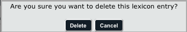 Message asking, Are you sure you want to delete this lexicon entry.