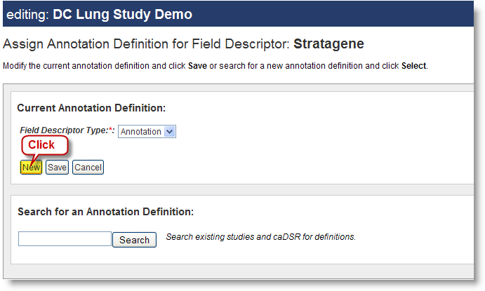 Screenshot showing Assign Annotation Definition for Field Descriptor:Stratagene and New button