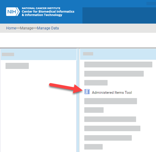 The Administered Items Tool on the Manage Data page.
