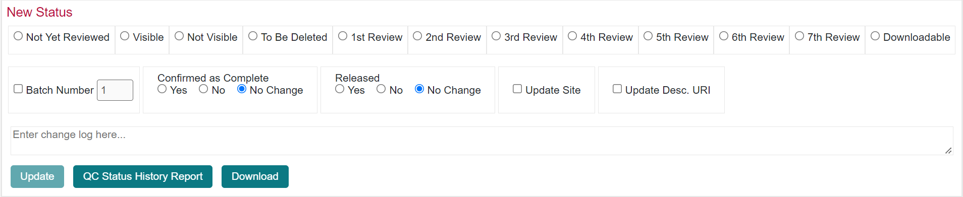 New Status section of the Perform Quality Control page. Options exist for selecting the specific status, batch number, confirmed as complete, released, and change log. Buttons below include Update, QC Status History Report, and Download.