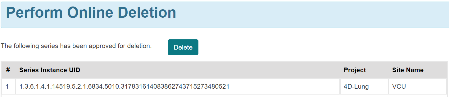 Perform Online Deletion page showing one series that has been approved for deletion and a Delete button