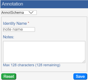 Annotation panel showing AnnotSchema open, an Identity Name text box, a Notes field, Reset button, and Save button 